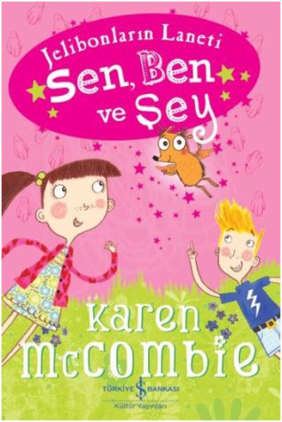 Sen,Ben ve Şey-Jelibonların Laneti