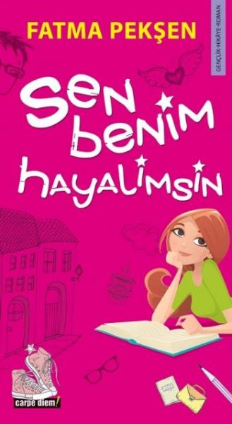 Sen Benim Hayalimsin %17 indirimli Fatma Pekşen