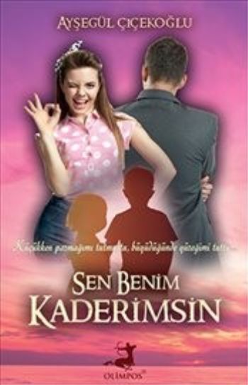 Sen Benim Kaderimsin