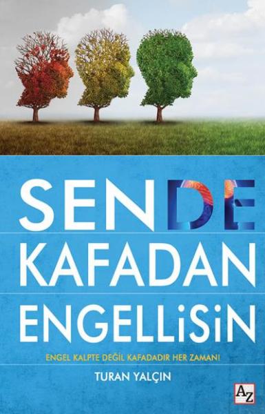 Sen de Kafadan Engellisin Turan Yalçın