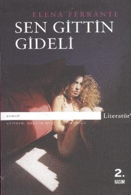 Sen Gittin Gideli %17 indirimli Elena Ferrante