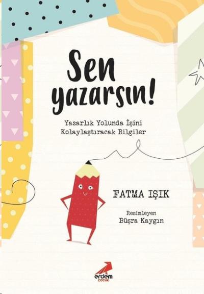 Sen Yazarsın Fatma İşık