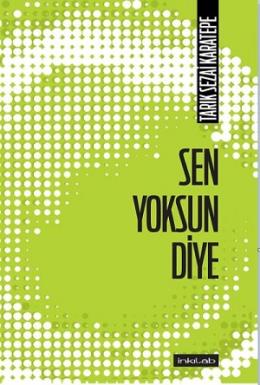 Sen Yoksun Diye