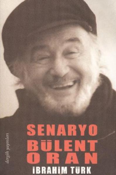 Senaryo Bülent Oral %17 indirimli İbrahim Türk