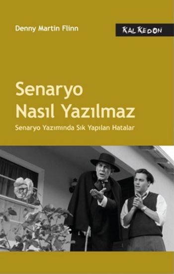 Senaryo Nasıl Yazılmaz-Senaryo Yazımında Sık Yapılan Hatalar