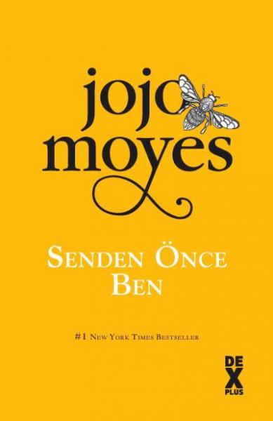 Senden Önce Ben (Ciltli) Jojo Moyes