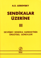 Sendikalar Üzerine 3