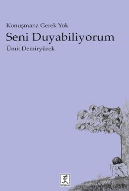 Seni Duyabiliyorum