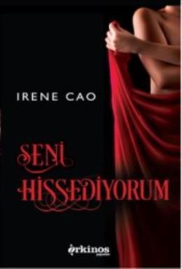 Seni Hissediyorum Irene Cao