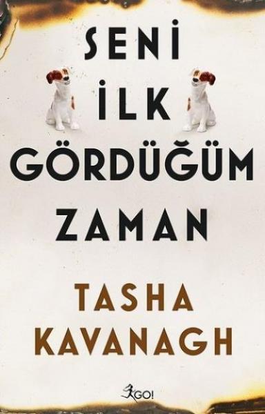 Seni İlk Gördüğüm Zaman Tasha Kavanagh