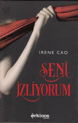 Seni İzliyorum İrene Cao