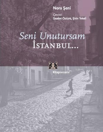 Seni Unutursam İstanbul... %17 indirimli Nora Şeni