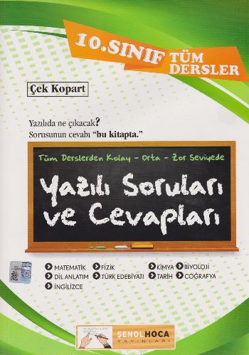 Şenol Hoca 10. Sınıf Tüm Dersler Yazılı Soruları ve Cevapları