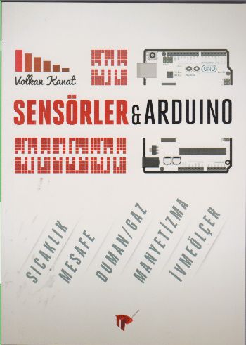 Sensörler ile Arduino Volkan Kanat