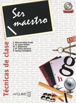 Ser Maestro - Tecnicas de Clase J.d. Conde