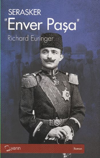 Serasker "Enver Paşa" %17 indirimli Richard Euringer