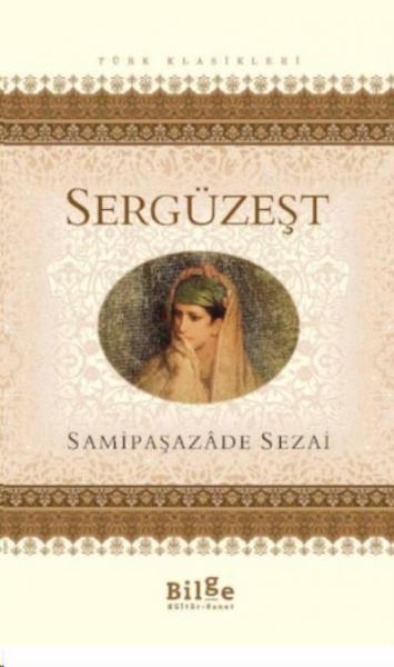 Sergüzeşt Samipaşazade Sezai