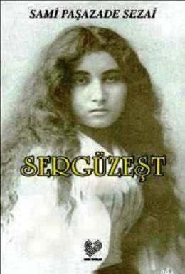 Sergüzeşt %17 indirimli Sami Paşazade Sezai