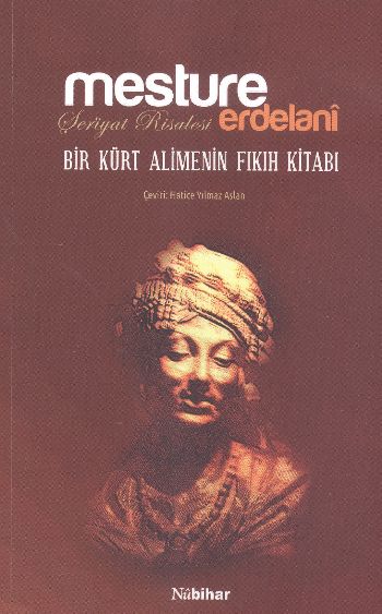 Şeriyat Risalesi Bir Kürt Alimenin Fıkıh Kitabı %17 indirimli Mesture 