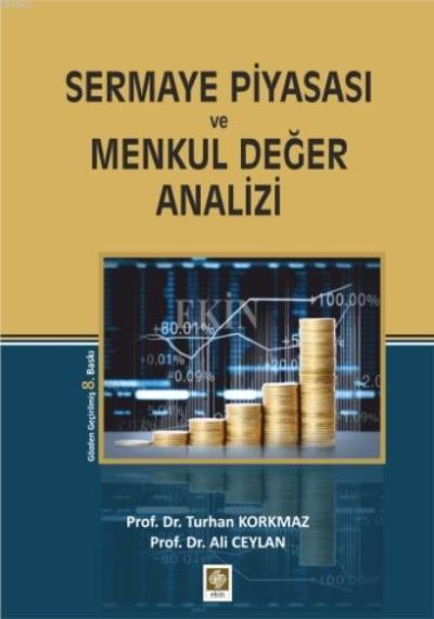 Sermaye Piyasası ve Menkul Değer Analizi