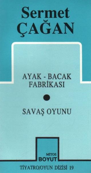 Sermet Çağan Bütün Oyunları: Ayak - Bacak Fabrikası-Savaş Oyunu %17 in