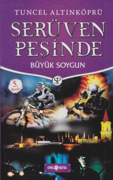 Serüven Peşinde-14 Büyük Soygun