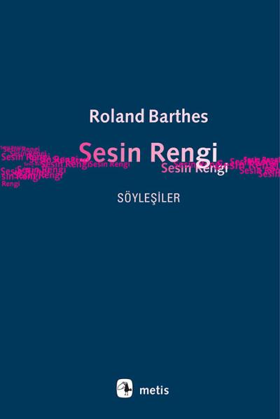 Sesin Rengi Roland Barthes