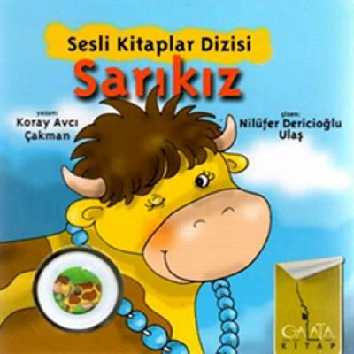 Sesli Kitaplar Dizisi - Sarıkız Koray Avcı Çakman