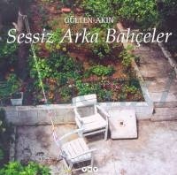 Sessiz Arka Bahçeler