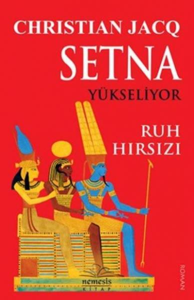 Setna Yükseliyor-Ruh Hırsızı