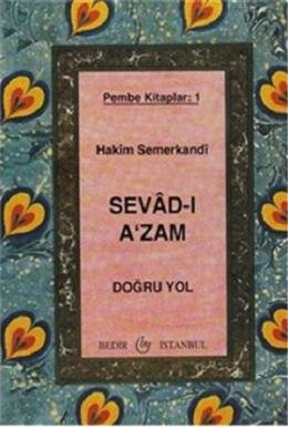 Sevad-ı A'zam -Doğru Yol