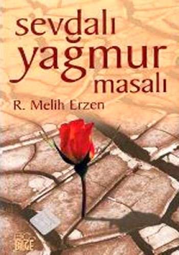 Sevdalı Yağmur Masalı