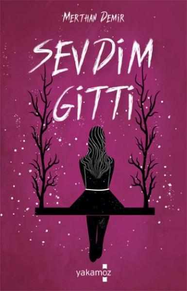 Sevdim Gitti Merthan Demir