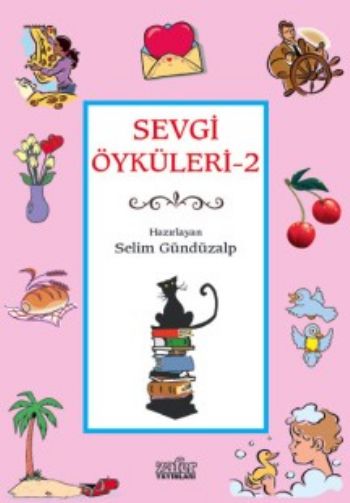 Sevgi Öyküleri-2 %17 indirimli Selim Gündüzalp