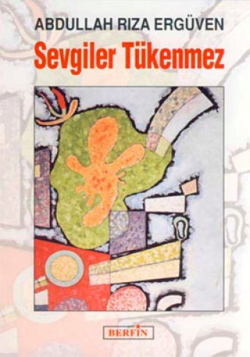 Sevgiler Tükenmez