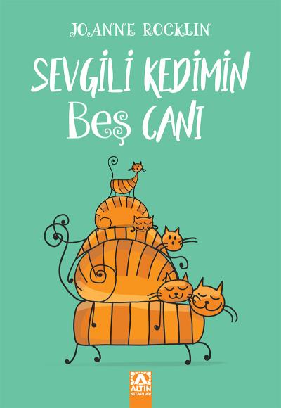 Sevgili Kedimin Beş Canı