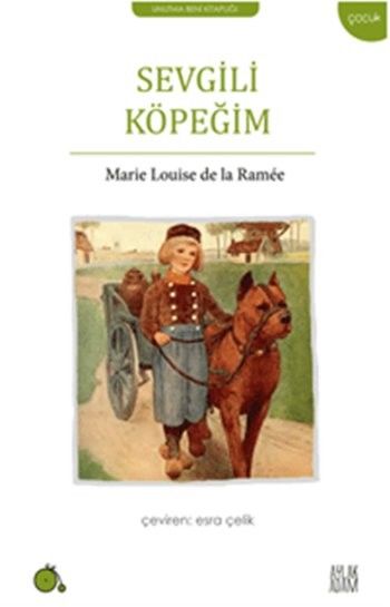 Sevgili Köpeğim Marie Louise de la Ramee