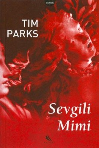 Sevgili Mimi %17 indirimli Tim Parks