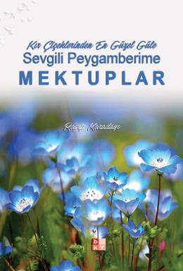 Sevgili Peygamberime Mektuplar