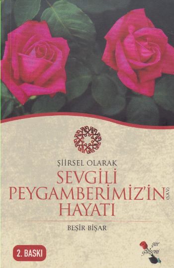 Sevgili Peygamberimizin Hayatı Beşir Bişar