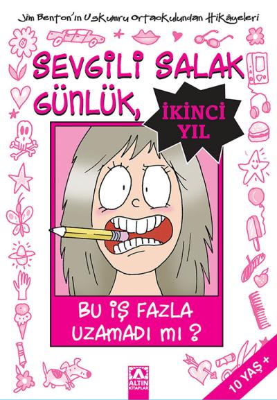 Sevgili Salak Günlük İkinci Yıl