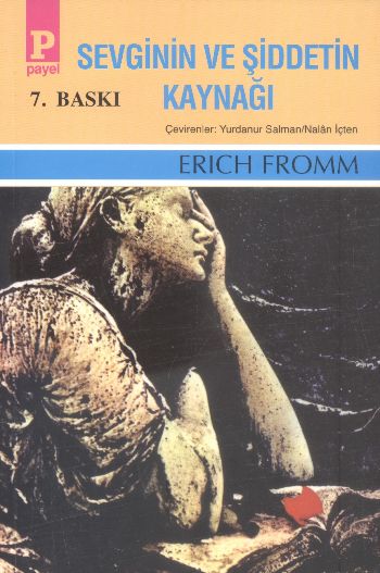 Sevginin ve Şiddetin Kaynağı %17 indirimli Erich Fromm
