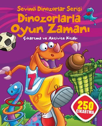 Sevimli Dinozorlar Serisi Dinozorlarla Oyun Zamanı Çıkartma ve Aktivite Kitabı-250 Çıkartma
