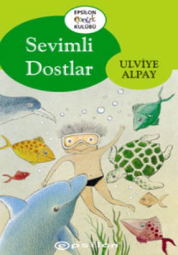 Sevimli Dostlar %25 indirimli Ulviye Alpay