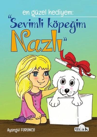 Sevimli Köpeğim Nazlı