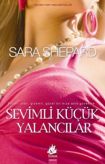 Sevimli Küçük Yalancılar %17 indirimli Sara Shepard