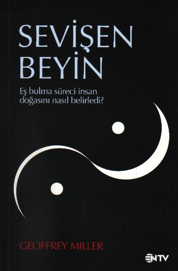 Sevişen Beyin "Eş Bulma Süreci İnsan Doğasını Nasıl Belirledi?" %17 in