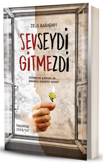 Sevseydi Gitmezdi