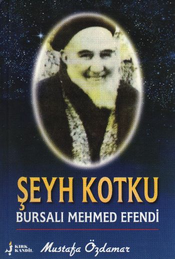 Şeyh Kotku Bursalı Mehmed Efendi %17 indirimli Mustafa Özdamar