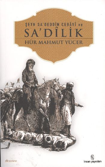 Şeyh Sa'deddin Cebavi ve Sa'dilik